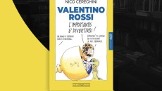 MotoGP: L'importante è divertirsi: le vignette di Nico Cereghini su Valentino Rossi