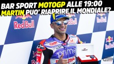 MotoGP: LIVE Bar Sport MotoGP alle 19:00 - Martìn può riaprire il mondiale?