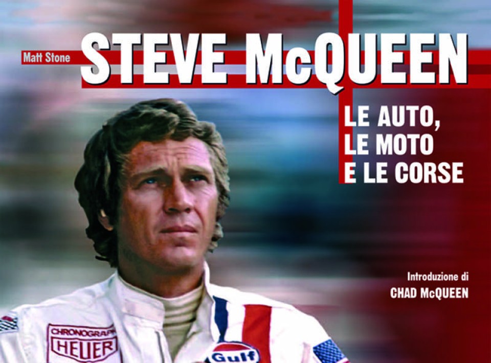 Moto - News: Steve McQueen, una vita tra i motori