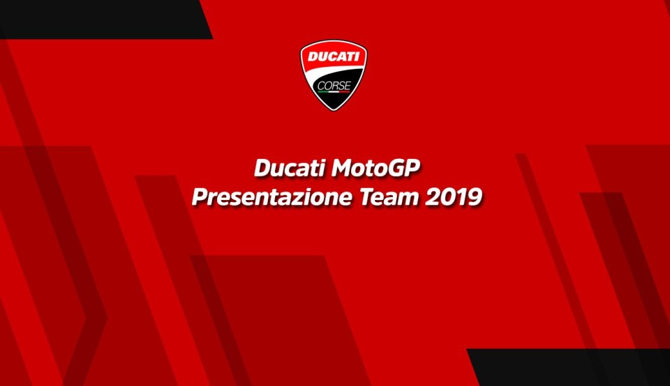 MotoGP: Ducati svela la GP19, segui con noi la diretta