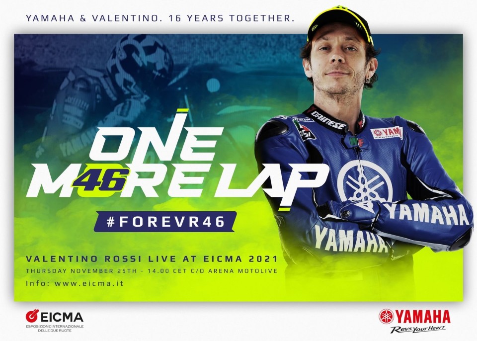 Moto - News: Yamaha One More Lap: Valentino Rossi ad EICMA