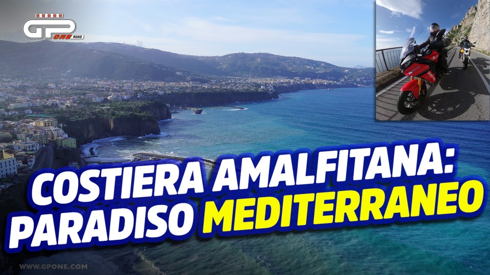 Playtime - Viaggi: VIDEO - Scopriamo la Costiera Amalfitana: paradiso Mediterraneo