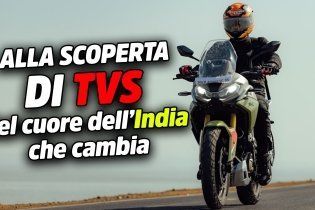 Moto - Test: Alla scoperta di TVS, nel cuore dell’India che cambia