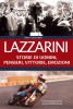 Moto - News: Lazzarini: la sua storia in un libro