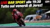 MotoGP: LIVE Bar Sport alle 19:30 - Tutto sul venerdì di Jerez!