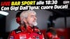 MotoGP: LIVE Bar Sport alle 18:30 - Con Gigi Dall'Igna: cuore Ducati