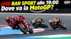 MotoGP: LIVE Bar Sport alle 19:00 - Dove va la MotoGP?
